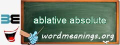 WordMeaning blackboard for ablative absolute